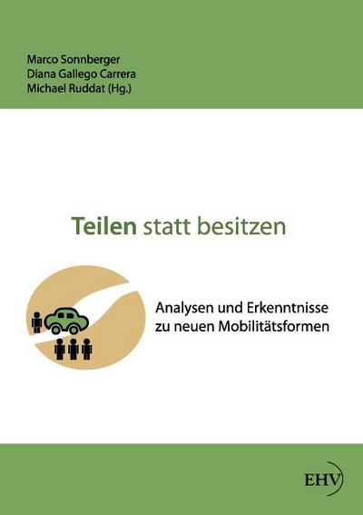 Teilen statt besitzen