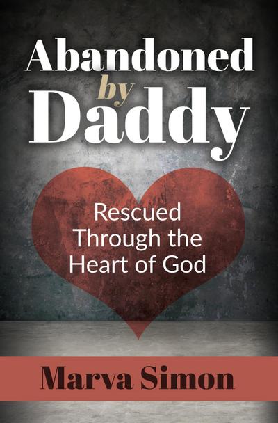 Abandoned by Daddy