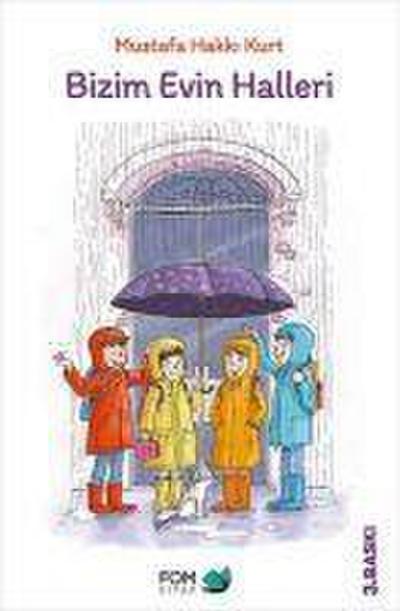 Bizim Evin Halleri