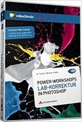 video2brain Power-Workshops: LAB-Farbkorrektur in Photoshop
