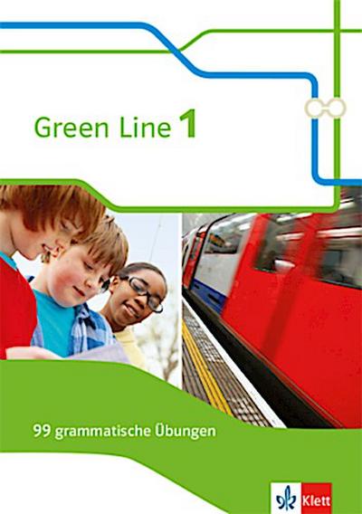 Green Line. Arbeitsheft 5. Klasse. 99 grammatische Übungen mit Lösungen