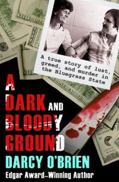 Dark and Bloody Ground