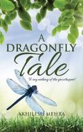 A Dragonfly Tale