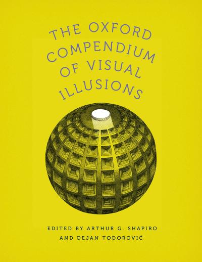 The Oxford Compendium of Visual Illusions
