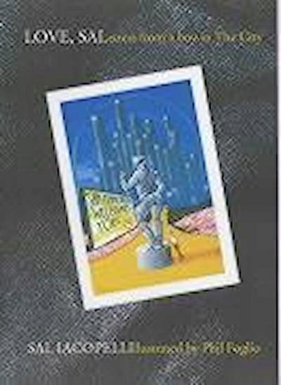 Iacopelli, S: Love, Sal: Letters from a Boy in the City