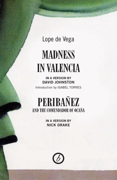Madness in Valencia & Peribanez