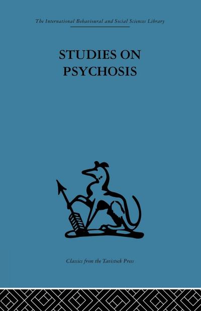 Studies on Psychosis