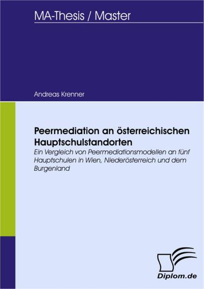 Peermediation an österreichischen Hauptschulstandorten