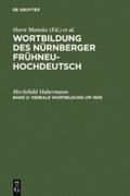 Verbale Wortbildung um 1500