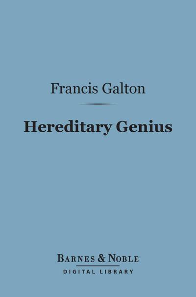 Hereditary Genius (Barnes & Noble Digital Library)