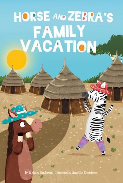 Horse and Zebra’s Family Vacation