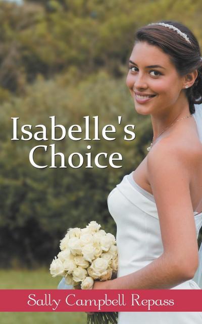 Isabelle’s Choice