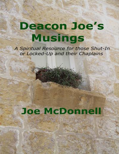 Deacon Joe’s Musings