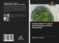 Comprendere il valore dell’ideologia politica vietnamita
