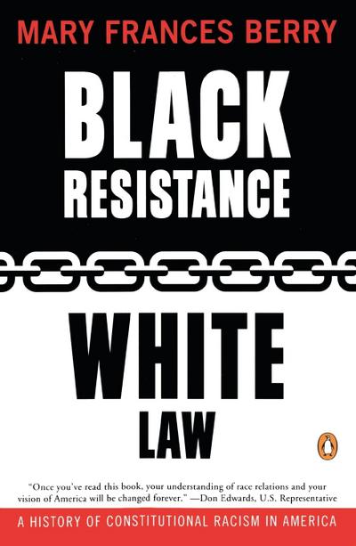 Black Resistance/White Law