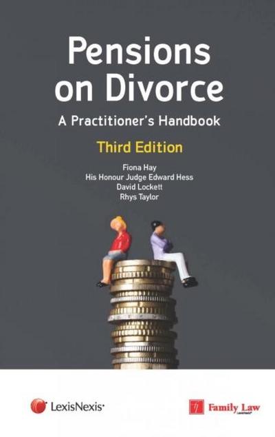 Pensions on Divorce: A Practitioner’s Handbook Third Edition