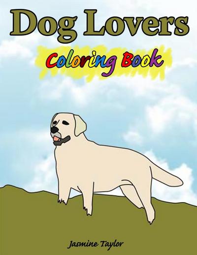 Dog Lovers Coloring Book