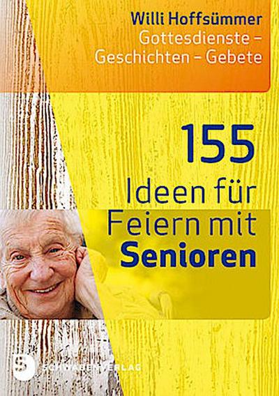155 Ideen für Feiern mit Senioren