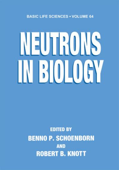 Neutrons in Biology