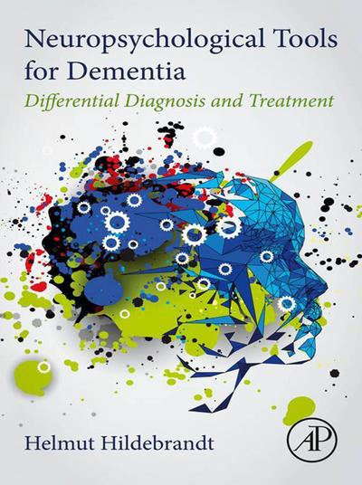 Neuropsychological Tools for Dementia