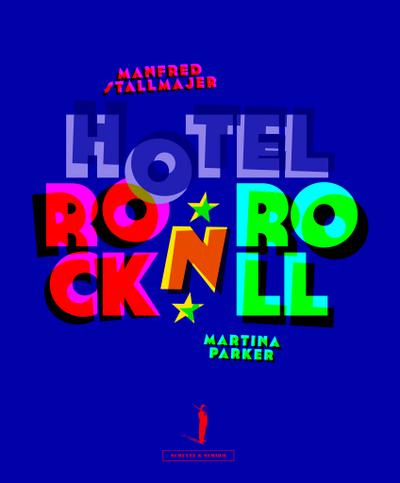 Hotel Rock ’n’ Roll