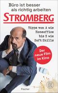 Büro ist besser als richtig arbeiten. STROMBERG von Ralf Husmann | Ebook