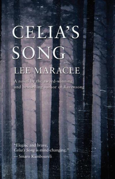 Celia’s Song