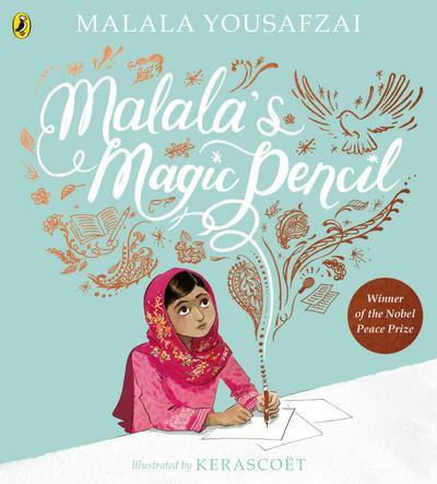 Malala’s Magic Pencil