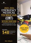 2023 - 2024  Emergency Medical Technician (EMT) No-Fluff Study Guide