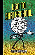 Ego To Earthschool