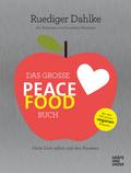 Das große Peace Food-Buch