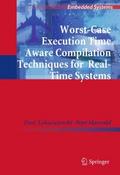 Worst-Case Execution Time Aware Compilation Techni