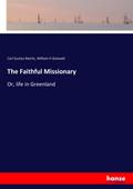 The Faithful Missionary