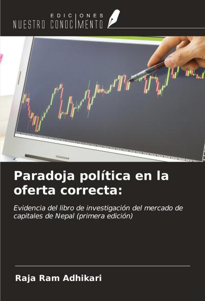 Paradoja política en la oferta correcta: