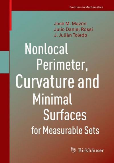 Nonlocal Perimeter, Curvature and Minimal Surfaces for Measurable Sets