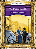 The Duke’s Gamble
