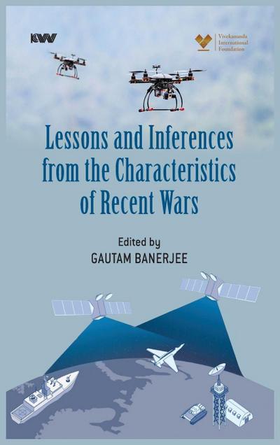 Lessons and Inferences from the Characteristics of Recent Wars