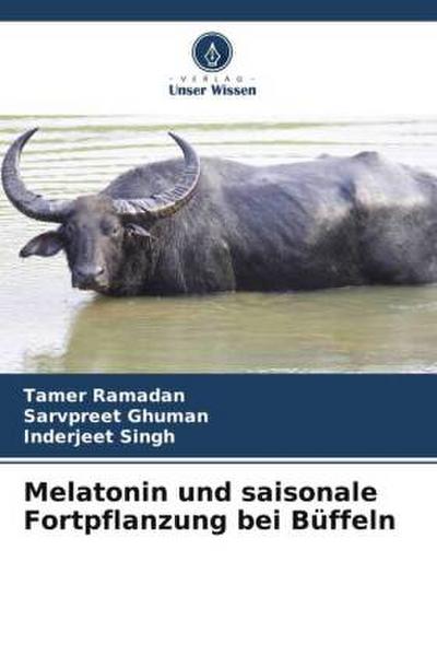Melatonin und saisonale Fortpflanzung bei Büffeln
