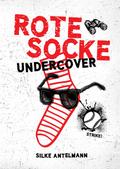 Rote Socke undercover