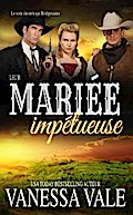 Leur mariée impétueuse