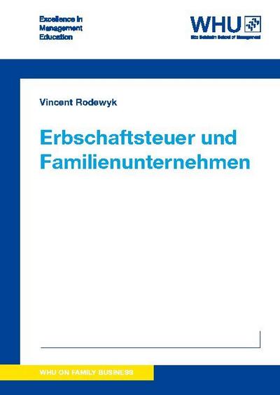 Erbschaftsteuer und Familienunternehmen