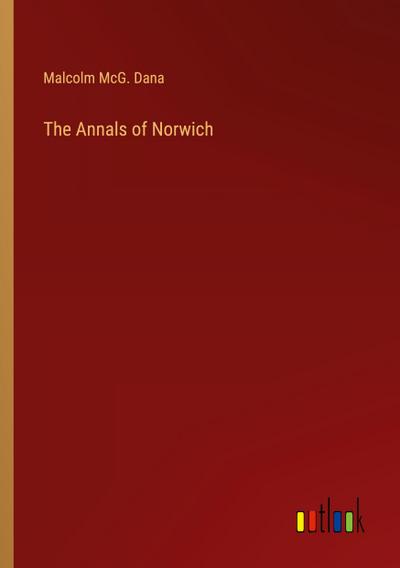 The Annals of Norwich