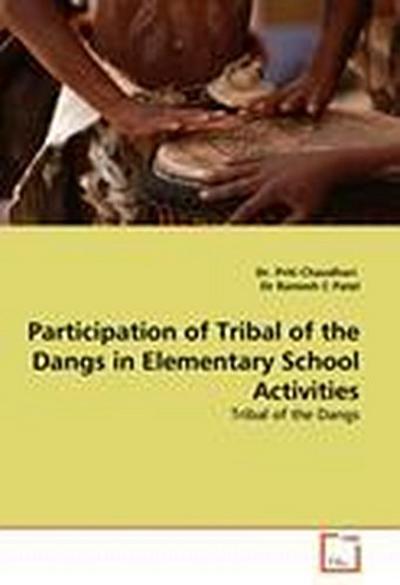 Participation of Tribal of the Dangs in Elementary School Activities