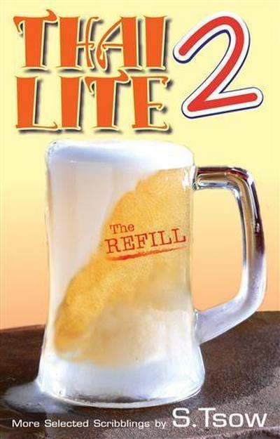 Thai Lite 2: The Refill
