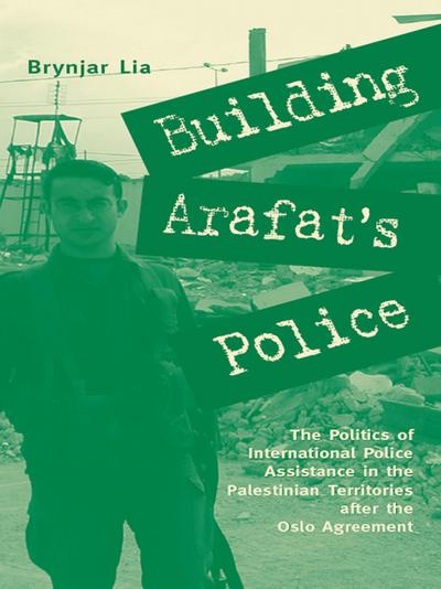 Building Arafat’s Police
