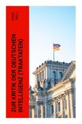Zur Kritik der deutschen Intelligenz (Traktaten)