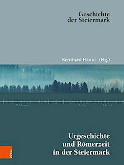 Urgeschichte und Römerzeit in der Steiermark