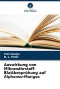 Auswirkung von Mikronährstoff-Blattbesprühung auf 