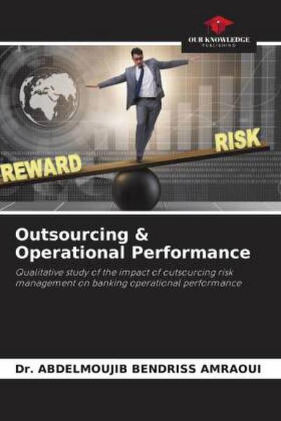 Outsourcing & Operational Performance