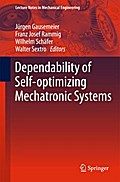 Dependability of Self-Optimizing Mechatronic Systems
